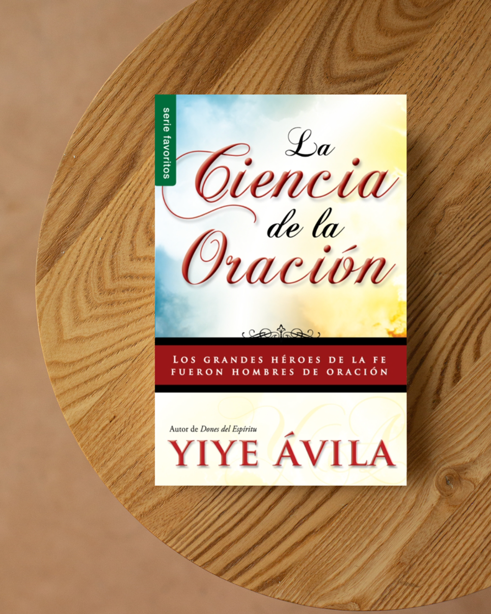 La ciencia de la oración - Serie Favoritos