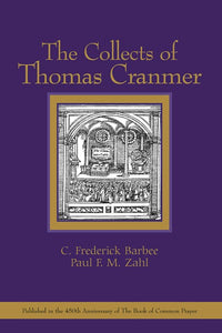 The Collects of Thomas Cranmer
