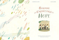 Building an Orchestra of Hope