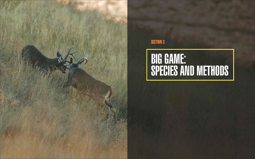 The Complete Guide to Hunting, Butchering, and Cooking Wild Game: Volume 1: Big Game