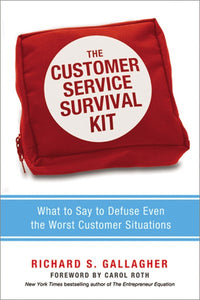 The Customer Service Survival Kit