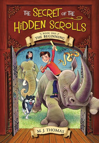 The Secret of the Hidden Scrolls: The Beginning, Book 1 : Book One