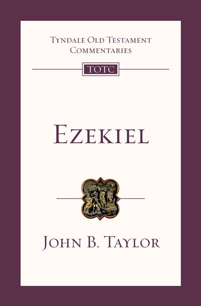 Ezekiel: An Introduction and Commentary
