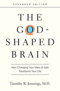 The God-Shaped Brain