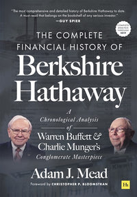 The Complete Financial History of Berkshire Hathaway