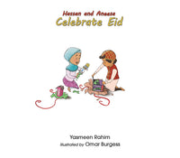 Hassan & Aneesa Celebrate Eid