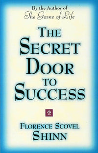 THE SECRET DOOR TO SUCCESS