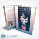 Beyond the Narrow Life