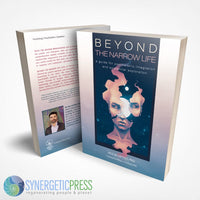 Beyond the Narrow Life