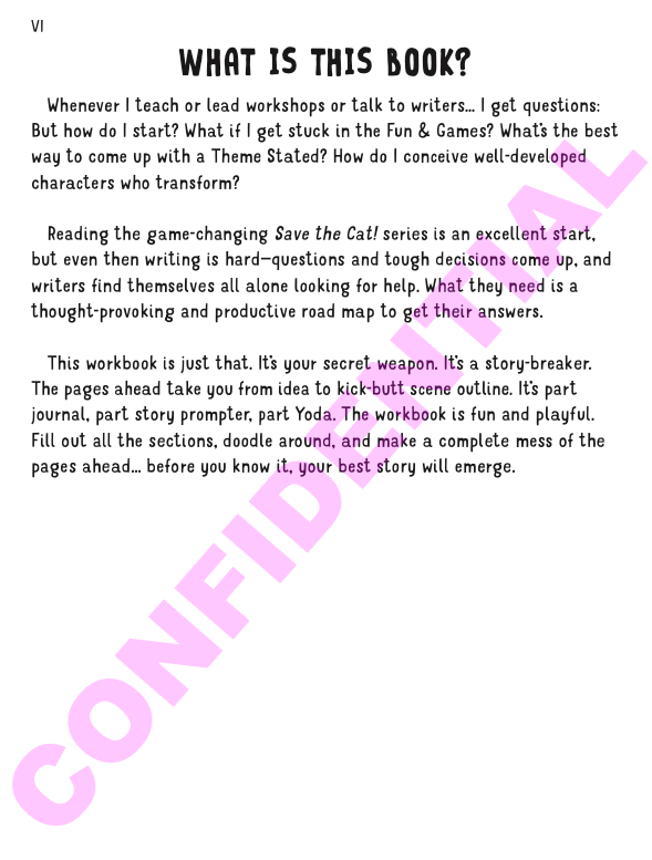 Save the Cat!® Beat Sheet Workbook: How Writers Turn Ideas Into Stories