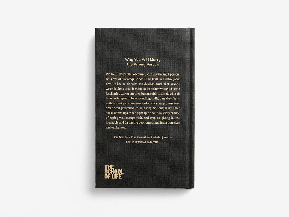 Why You Will Marry the Wrong Person