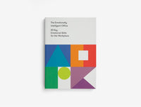 The Emotionally Intelligent Office