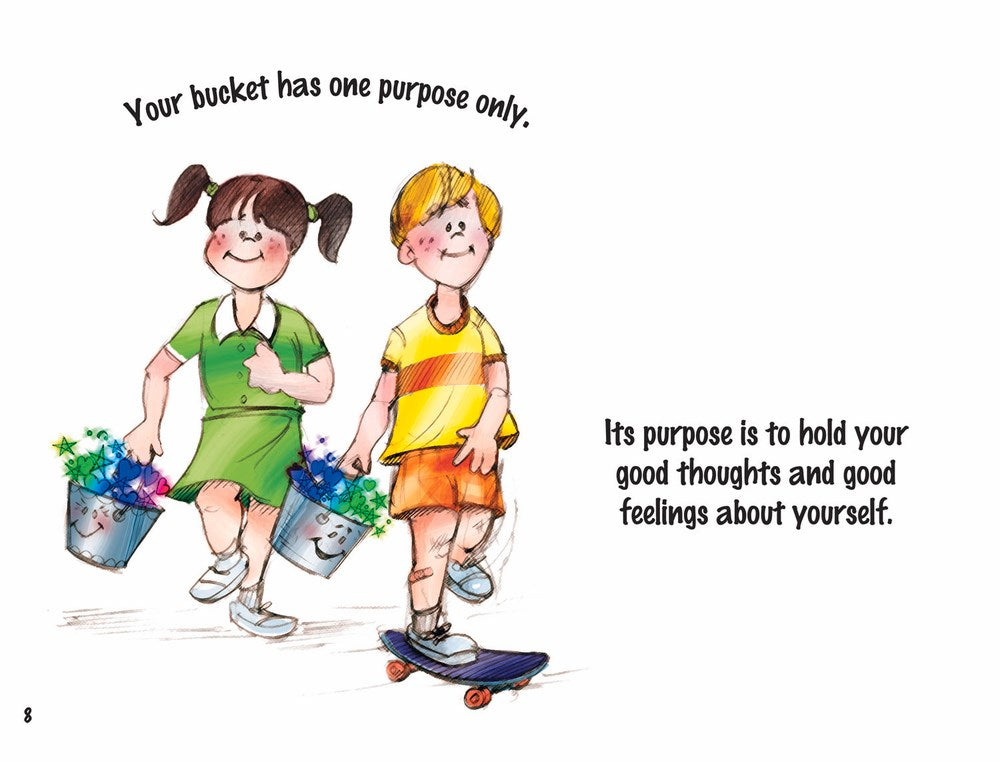 Have You Filled a Bucket Today?: A Guide to Daily Happiness for Kids