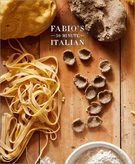 Fabio's 30-Minute Italian