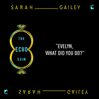 The Echo Wife