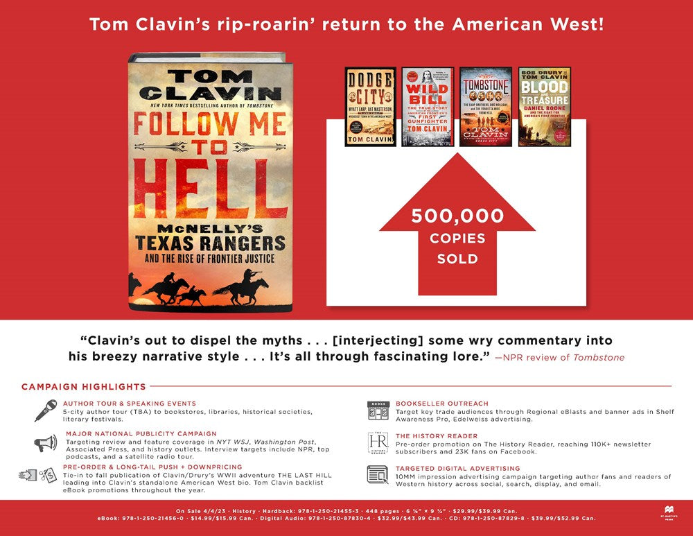 Follow Me to Hell: McNelly's Texas Rangers and the Rise of Frontier Justice