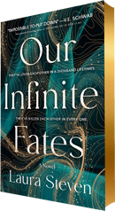 Our Infinite Fates