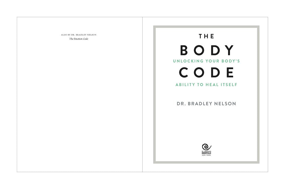 The Body Code: Unlocking Your Body's Ability to Heal Itself