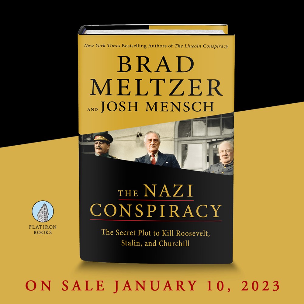 The Nazi Conspiracy: The Secret Plot to Kill Roosevelt, Stalin, and Churchill