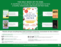 How to Raise an Intuitive Eater