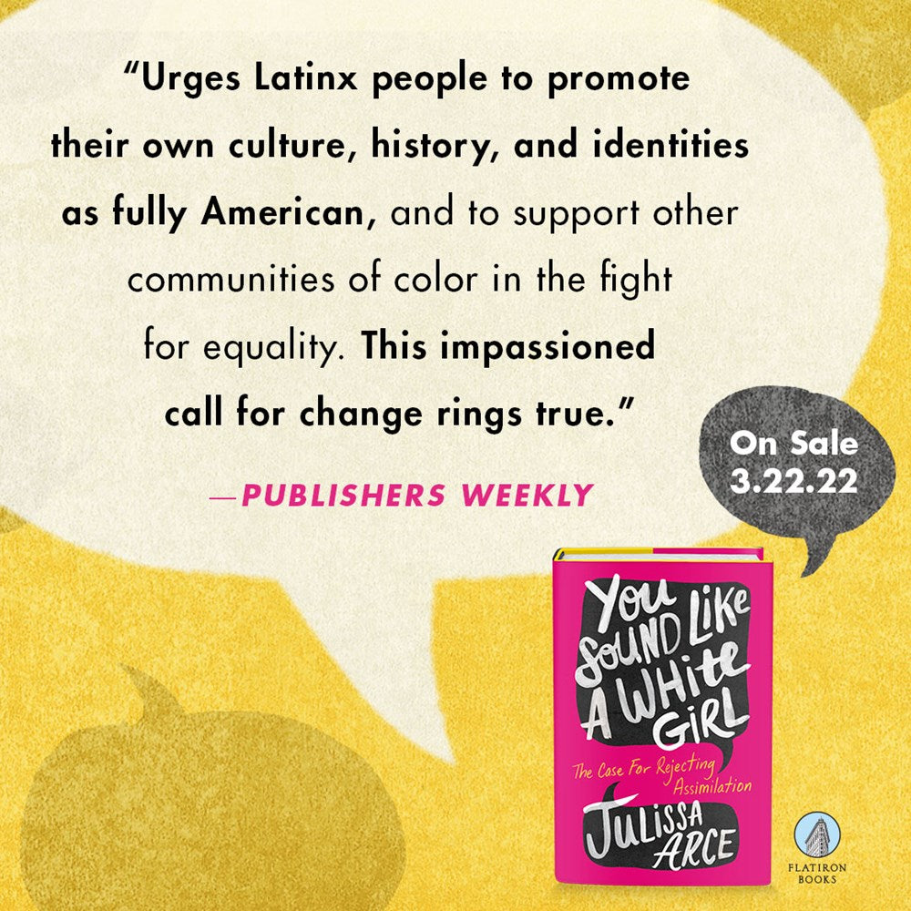 You Sound Like a White Girl: The Case for Rejecting Assimilation