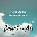 Bones & All