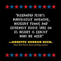 Alexandra Petri's US History: Important American Documents (I Made Up)