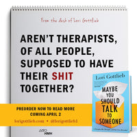 Maybe You Should Talk To Someone