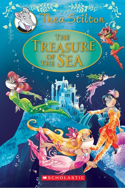 The Treasure of the Sea (Thea Stilton: Special Edition #5)