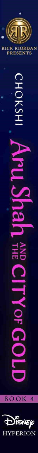 Rick Riordan Presents: Aru Shah and the City of Gold