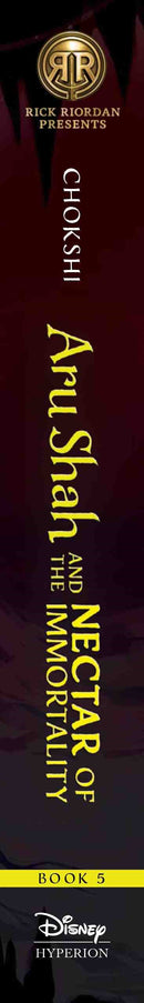 Rick Riordan Presents: Aru Shah and the Nectar of Immortality-A Pandava Novel Book 5