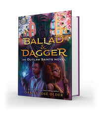 Rick Riordan Presents: Ballad & Dagger-An Outlaw Saints Novel