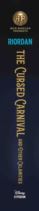 Rick Riordan Presents: Cursed Carnival and Other Calamities, The