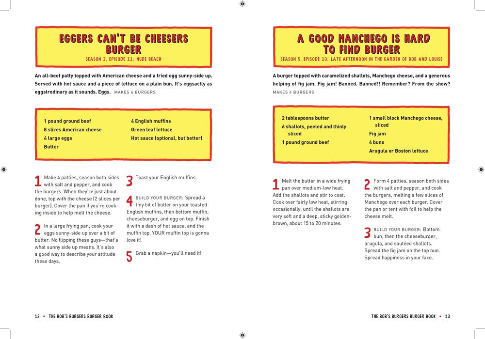 The Bob's Burgers Burger Book: Real Recipes for Joke Burgers