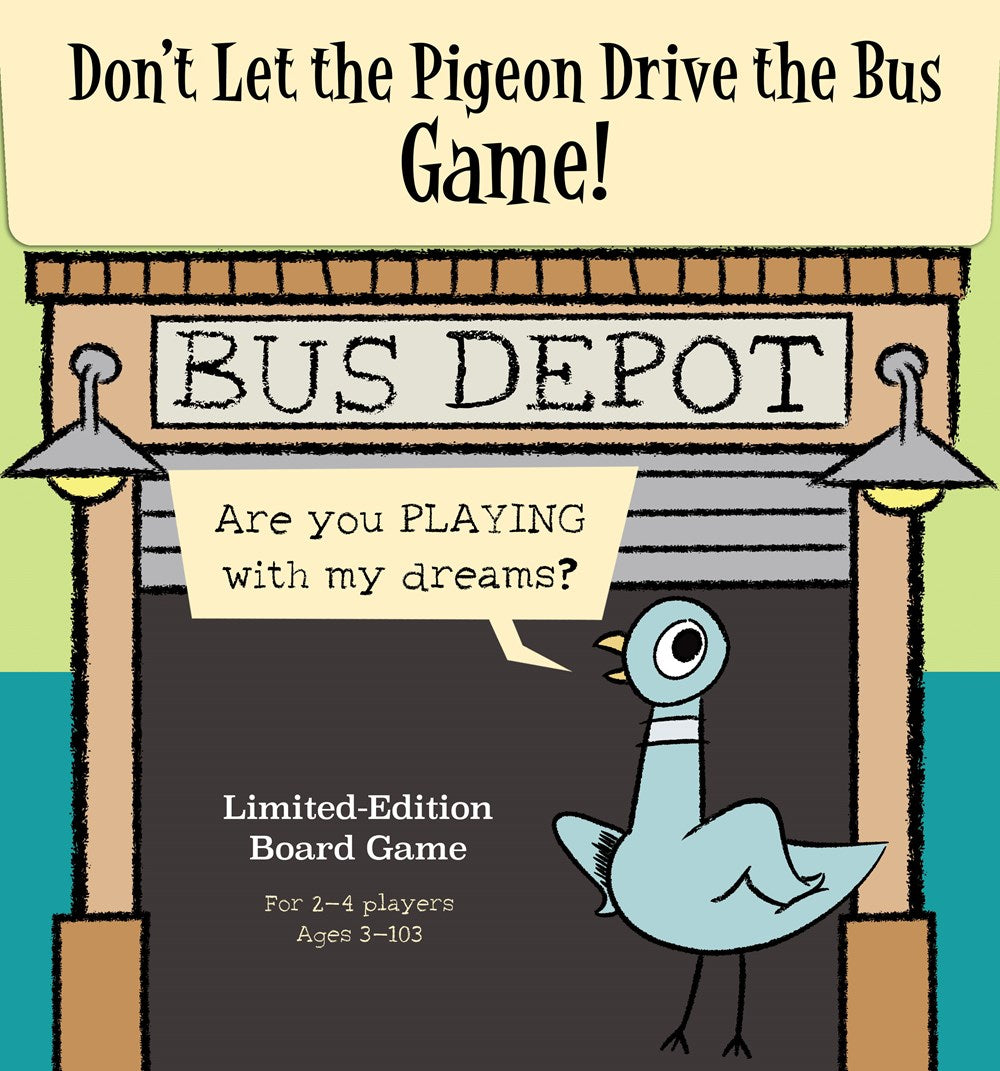 Don't Let the Pigeon Drive the Bus!
