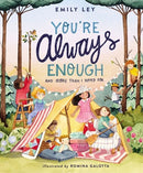 You're Always Enough: And More Than I Hoped For