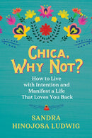 Chica, Why Not?