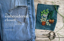 The Embroidered Closet