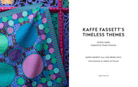 Kaffe Fassett's Timeless Themes: 23 New Quilts Inspired by Classic Patterns