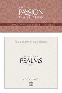 TPT The Book of Psalms--Part 1