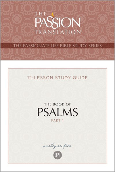 TPT The Book of Psalms--Part 1