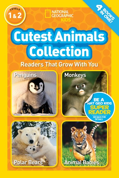 Cutest Animals Collection (National Geographic Kids Readers, Levels 1 & 2)