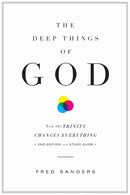 The Deep Things of God