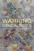 Warring Genealogies