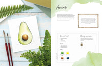 Watercolor for the Soul: Simple painting projects for beginners, to calm, soothe and inspire