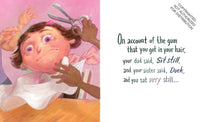 On Account of the Gum
