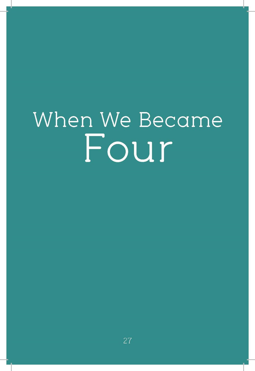 When We Became Four: A Memory Book for the Whole Family