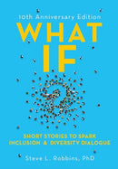 What If?, 10th Anniversary Edition