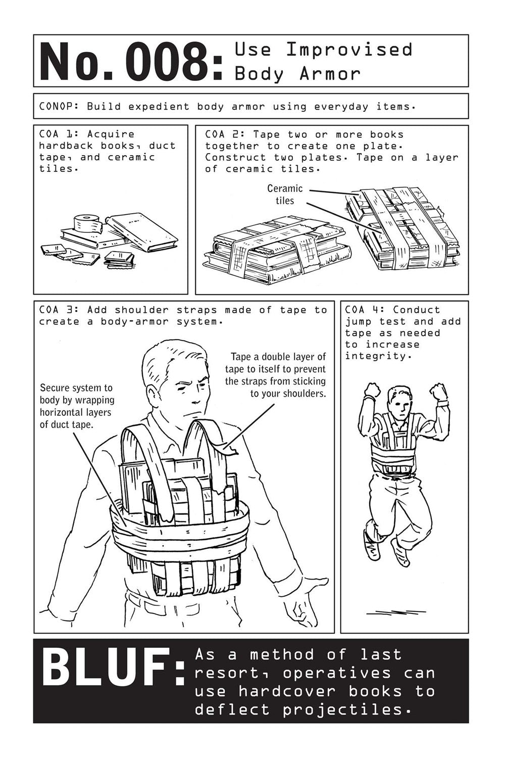 100 Deadly Skills: The SEAL Operative's Guide to Eluding Pursuers, Evading Capture, and Surviving Any Dangerous Situation