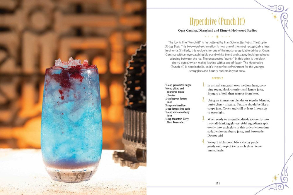 The Unofficial Disney Parks Drink Recipe Book: From LeFou's Brew to the Jedi Mind Trick, 100+ Magical Disney-Inspired Drinks